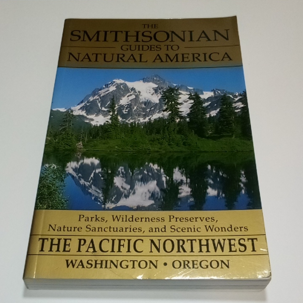 2/$15 Smithsonian Guides To Natural America Pacific Northwest Washington Oregon
